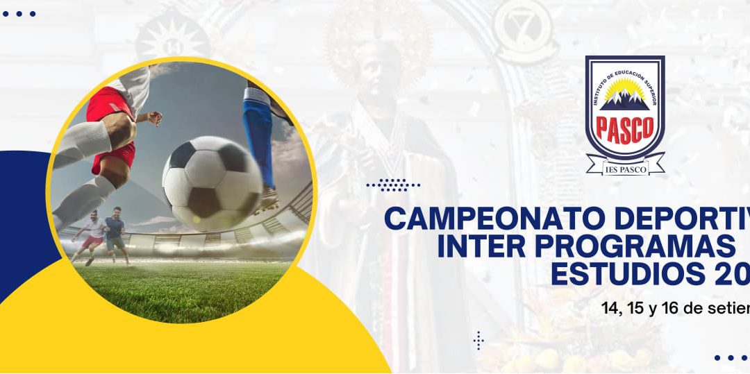 Campeonato deportivo Inter Programas de Estudios 2023
